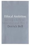 Ethical Ambition: Living a Life of Meaning and Worth