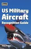 Jane's US military aircraft recognition guide