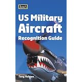 US Military Aircraft Recognition Guide (Jane's)von "Tony Holmes"