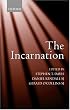 The Incarnation: An Interdisciplinary Symposium on the Incarnation of the Son of God