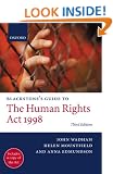 Blackstone's Guide to the Human Rights Act 1998 (Blackstone's Guide Series)