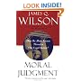 Moral Judgment: Does the Abuse Excuse Threaten Our Legal System?