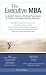 Books : Executive MBA: An Insider's Guide For Working  In Pursuit Of Graduate