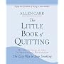 The Little Book of Quitting