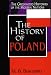 The History of Poland (Greenwood Histories of the Modern Nations Series)