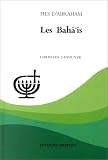Bahais (les)