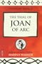 The Trial of Joan of Arc (Visionary Women)