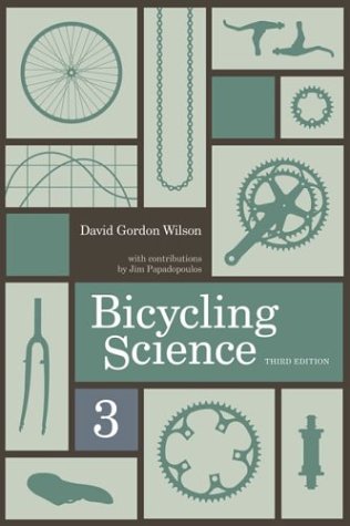 Bicycling Science, 3rd Edition