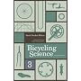 Bicycling Science, 3rd Edition