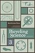 Bicycling Science, 3rd Edition