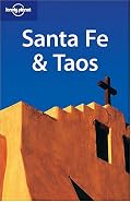 Lonely Planet Santa Fe & Taos (Lonely Planet)