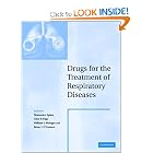 Drugs for the Treatment of Respiratory Diseases by Domenico Spina, Clive P. Page, William J. Metzger, and Brian J. O'Connor