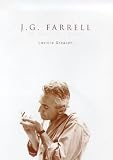 J.G Farrell : The Making of a Writer