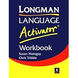 Longman Language Activator Workbookpar Susan Maingay