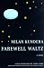Book Farewell Waltz: A Novel