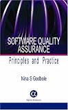 Software Quality Assurance: Principles And Practice
