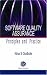 Software Quality Assurance: Principles And Practice