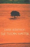 The Tuscan master