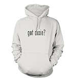 got dixie? Funny Hoodie, White, Small