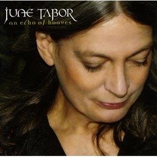 June Tabor - An Echo Of Hooves - Zortam Music