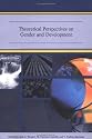 Theoretical Perspectives on Gender and Poverty
