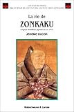 La vie de zonkaku