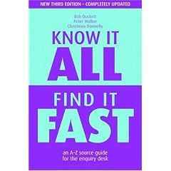Know It All, Find It Fast: An A-Z Source Guide for the Enquiry Desk