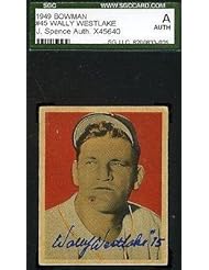 Collectibles: Wally Westlake Signed Sgc 1949 Bowman Autograph - JSA Certified - MLB Slabbed Autographed Cards - Sports Memorabilia