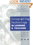 Integrating Technology in Learning and Teaching