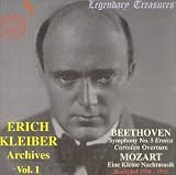 Beethoven: Symphony No. 3 ("Eroica")/Mozart: Eine Kleine Nachtmusik (Erich Kleiber Archives Vol. 1)