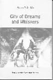 City of Dreams and Whispers: An Anthology of Contemporary Poets of Iasi