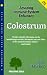 Colostrum: Amazing Immune System Enhancer