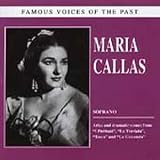 Famous Voices of the Past: Maria Callas