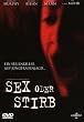 Sex oder stirb
