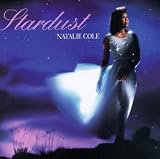 Natalie Cole -  Stardust