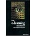 E-Learning Revolution: From Propositions to Action (Developing Practice)