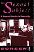 The Sexual Subject: Screen Reader in Sexuality (Screen)