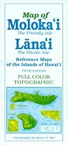 Reference Maps of the Islands of Hawai'i: Map of Moloka'i the Friendly Isle Lana'i the Private Isle (Reference Maps of the Islands of Hawai'i)
