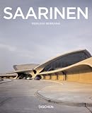 Eero Saarinen 1910-1961: Ein funktionaler Expressionist