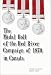 Books : The Red River Campaign OF 1870 in Canada, (1st Edition) The Medal Canadian Medal Rolls