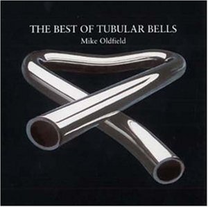 Mike Oldfield - Best Of Tubular Bells - Zortam Music