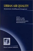 Urban Air Quality: Measurement, Modelling and Management