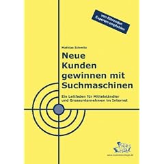 Neue Kunden gewinnen mit Suchmaschinen