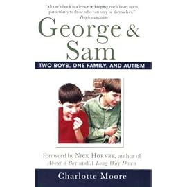 George and Sam: Two Boys, One Family, and Autism