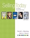 Selling Today:  Creating Customer Value, Ninth Edition