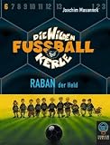Produkt-Bild: Die Wilden Fu&szlig;ballkerle 6. 2 Cassetten. Raban der Held