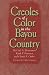 Books : Creoles of Color in the Bayou Country
