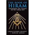 The Book of Hiram: Unlocking the Secrets of the Hiram Key