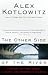 The Other Side of the River: A Story of Two Towns, a Death, and America's Dilemma