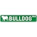New  Bulldog Drive  Street Sign Dog